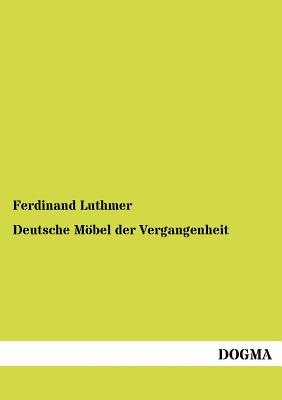 【预售】Deutsche M Bel Der Vergangenheit
