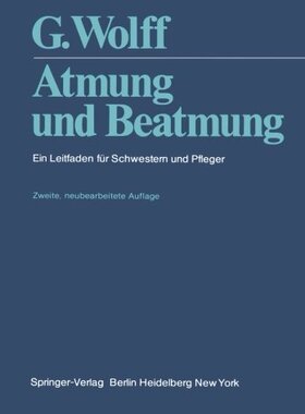 【预订】Atmung Und Beatmung: Ein Leitfaden F...