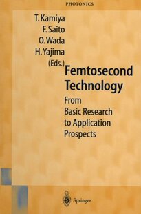 【预订】Femtosecond Technology: From Basic R...