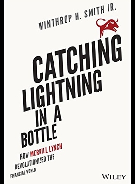 【预售】Catching Lightning in a Bottle: How Merrill Lynch