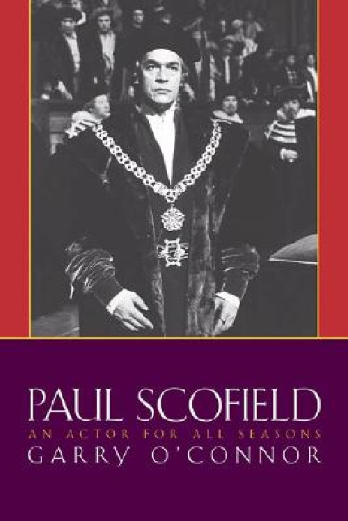 【预订】Paul Scofield: An Actor for All Seas...