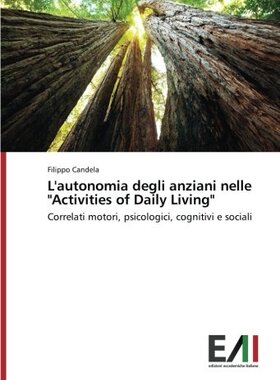 【预售】L'Autonomia Degli Anziani Nelle 