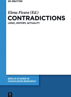 【预售】Contradictions: Logic, History, Actuality