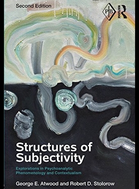 【预售】Structures of Subjectivity: Explorations in Psych