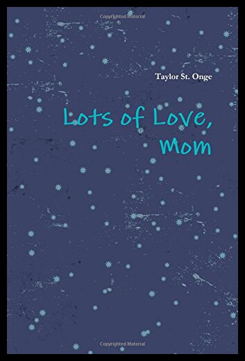 【预售】Lots of Love, Mom