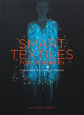 【预订】Smart Textiles for Designers: Invent...