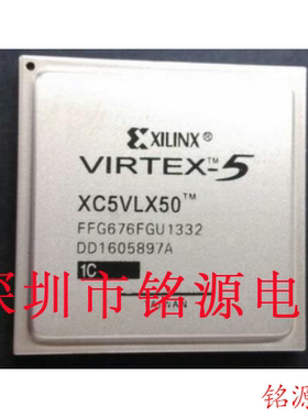 铭源盛 全新 XC5VLX50-2FFG676I XC5VLX50-2FF676I BGA676 芯片