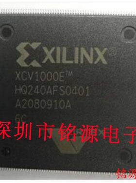 【铭源电子】全新 XCV1000E-6HQG240I XCV1000E-6HQ240I QFP240