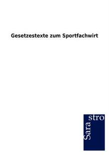 【预售】Gesetzestexte Zum Sportfachwirt