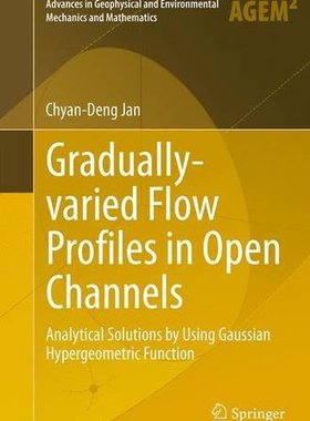 【预订】Gradually-Varied Flow Profiles in Op...