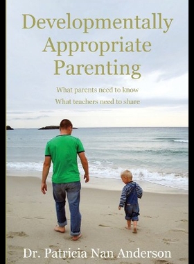 【预售】Developmentally Appropriate Parenting