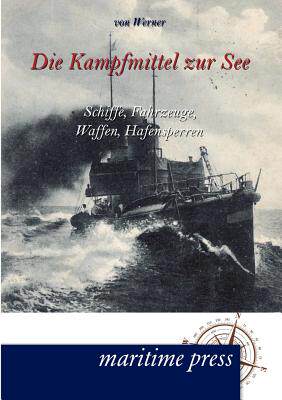 【预售】Die Kampfmittel Zur See