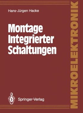 【预订】Montage Integrierter Schaltungen