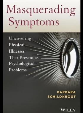 【预售】Masquerading Symptoms: Uncovering Physical Illnes