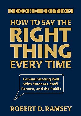【预售】How to Say the Right Thing Every Time: Communicat...
