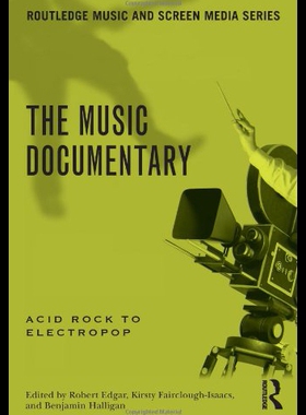 【预售】The Music Documentary: Acid Rock to Electropop