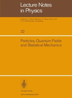 【预订】Particles, Quantum Fields and Statis...