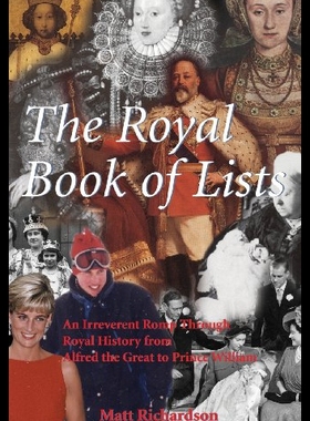 【预售】The Royal Book of Lists: An Irreverent Romp Throu