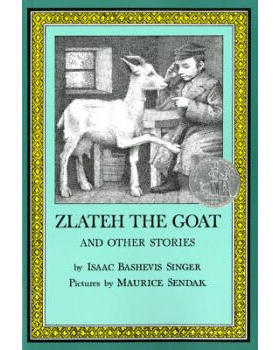 Zlateh the Goat and Other Storieszlateh山羊和其他故事