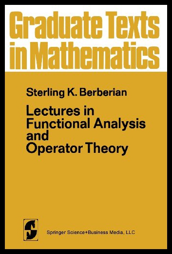 【预售】Lectures in Functional Analysis and Operator Theo