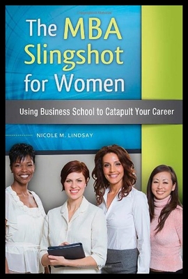 【预售】The MBA Slingshot for Women: Using B...