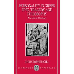 预订 Personality in Greek Epic, Tragedy, and Philosophy: The Self in Dialogue [9780198152323]