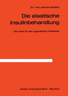 【预订】Die Elastische Insulinbehandlung: Ei...