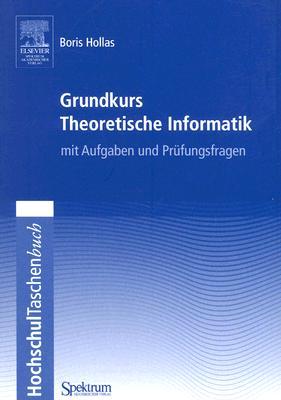 【预售】Grundkurs Theoretische Informatik Mi...