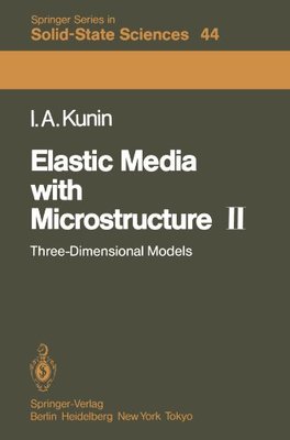 【预订】Elastic Media with Microstructure II...