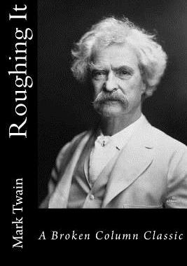 【预售】Roughing It