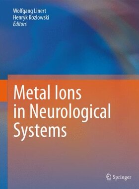 【预订】Metal Ions in Neurological Systems