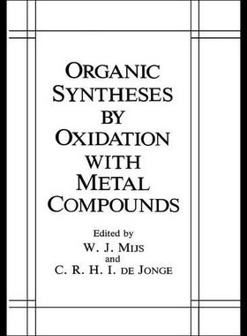 【预售】Organic Syntheses by Oxidation with Metal Compoun