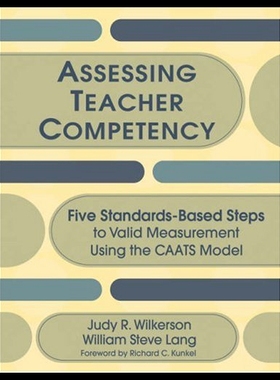 【预售】Assessing Teacher Competency: Five Standards-Base