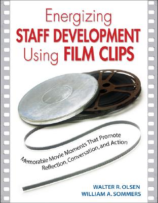 【预售】Energizing Staff Development Using Film Clips: Me...
