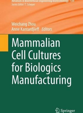 【预订】Mammalian Cell Cultures for Biologic...
