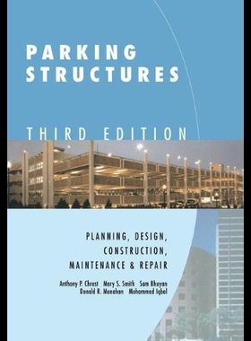 【预售】Parking Structures: Planning, Design, Constructio