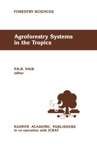 【预订】Agroforestry Systems in the Tropics