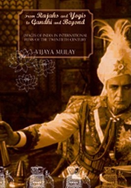 【预售】From Rajahs and Yogis to Gandhi and Beyond: Im...