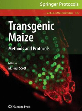 【预订】Transgenic Maize: Methods and Protocols