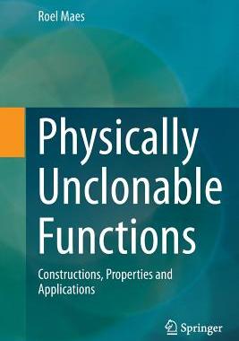 【预订】Physically Unclonable Functions: Con...