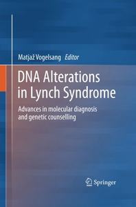 【预订】DNA Alterations in Lynch Syndrome