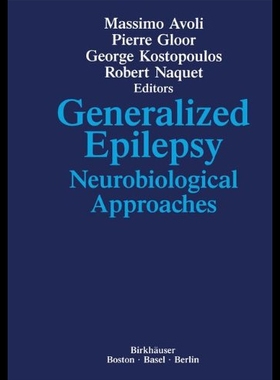 【预售】Generalized Epilepsy: Neurobiological Approaches