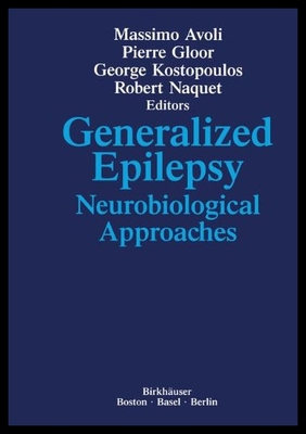 【预售】Generalized Epilepsy: Neurobiological Approaches