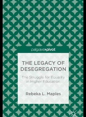 【预售】The Legacy of Desegregation