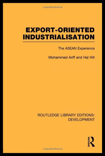 【预售】Export-Oriented Industrialisation: The ASEAN Expe