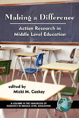【预售】Making a Difference: Action Research in Middle...