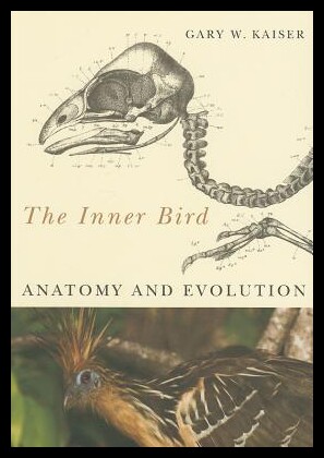 【预售】The Inner Bird: Anatomy and Evolution