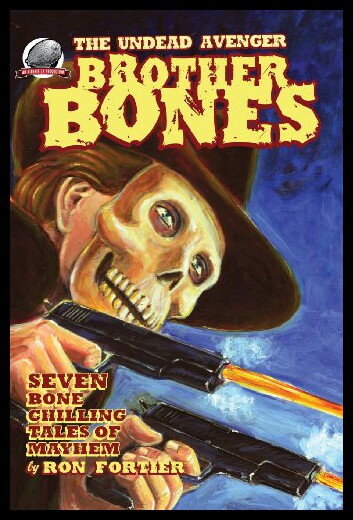 【预售】Brother Bones the Undead Avenger