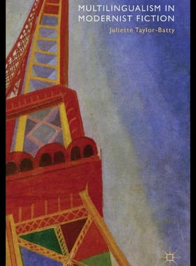 【预售】Multilingualism in Modernist Fiction