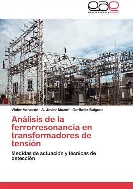 【预售】Analisis de La Ferrorresonancia En T...